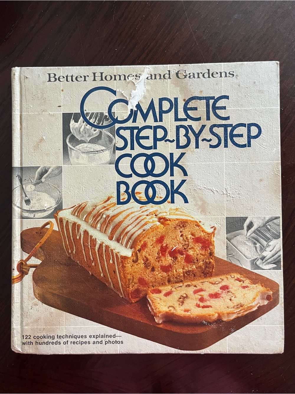 Better Homes & Gardens Complete Step-By-Step Cook Book FIRST EDITION, 1978